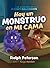 Hay un Monstruo en mi Cama by Ralph Peterson