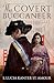 The Covert Buccaneer by S. Lucia Kanter St. Amour