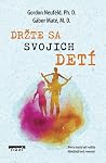 Držte sa svojich ...
