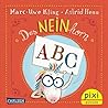 Das Neinhorn-ABC by Marc-Uwe Kling