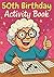 50th Birthday Activity Book...