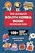 The Ultimate South Korea Bo...