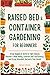 Raised Bed and Container Ga...