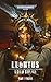 Leontus: Lord Solar (Warhammer 40,000 Characters Series) (German Edition)