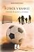 Futbol y Barrio. Historias de Nostalgia y Pasión.: Historias de Nostalgia y Pasión. Clubes de barrio, infancia y futbol femenino. (Spanish Edition)