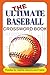 The Ultimate Baseball Cross...