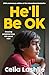 He'll Be OK: Growing Gorgeous Boys Into Good Men 20th Anniversary Edition, for those who watched the Netflix drama ADOLESCENCE