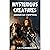 Mysterious Creatures: American Cryptids: Includes Bigfoot, The Michigan Dogman, The Beast of Bray Road, The Mothman, The Jersey Devil, Chupacabra and many more