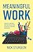 Meaningful Work: Heartfelt ...