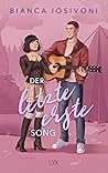 Der letzte erste Song by Bianca Iosivoni