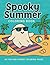 Spooky Summer Coloring Book...