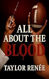 All About the Blood