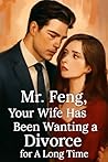 Mr. Feng, Your Wi...