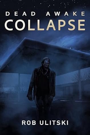 Collapse (Dead Awake #1)