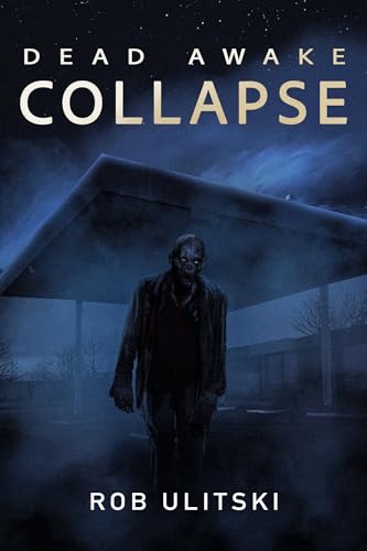 Collapse (Dead Awake #1)