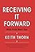 Receiving It Forward: What ...