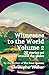 Witnesses to the World: Vol...