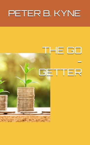 THE GO -GETTER