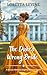 The Duke’s Wrong Bride: A S...