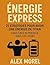 Énergie Express : 21 straté...