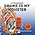 Shame is My Monster: Childr...