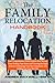 The Family Relocation Handbook by Andrea Maxwell-Smith