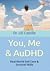 You, Me & AuDHD (#2)