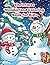 Christmas Wonderland Coloring Book for Kids by Jezza Deep