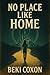 No Place Like Home by Beki Coxon