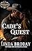 Cade's Quest by Linda Broday