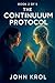 The Continuum Protocol : chapters 16 to 20