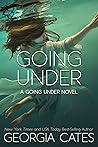 Going Under by Georgia Cates