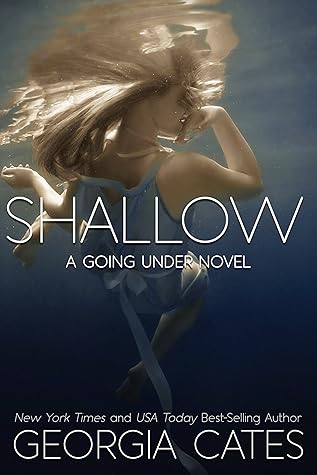 Shallow (Going Under, #2)
