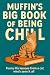 Muffin’s Big Book of Being Chill by Khaled Ismail