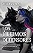 Los últimos Defensores