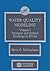 Water Quality Modeling: River Transport and Surface Exchange, Volume I