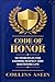 The Code of Honor: 50 Princ...