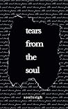 Tears From the So...