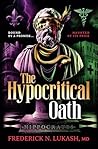 The Hypocritical Oath