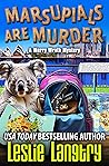 Marsupials Are Murder (Merry Wrath Mysteries, #34)