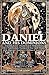 DANIEL and His Dominions: A...