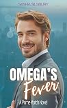 Omega's Fever