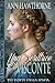 Una Scrittrice e un Visconte (Più Forte della Spada Vol. 1) by Ann Hawthorne