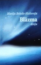 Blāzma (Paperback)