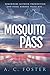 Mosquito Pass by A. Foster