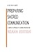 Preparing Sacred Communication by Troy M Borst