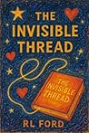 The Invisible Thread