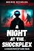 A Night at the Shockplex by Brooke Reynolds A Night at the Shockplex by Brooke Reynolds