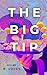 The Big Tip
