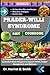 PRADER-WILLI SYNDROME DIET COOKBOOK: A Comprehensive Guide to Nutrient-Rich, Appetite-Controlled Meals Designed to Support Health, Weight Management, and Wellness